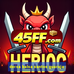 dersa balsa santos guaruja